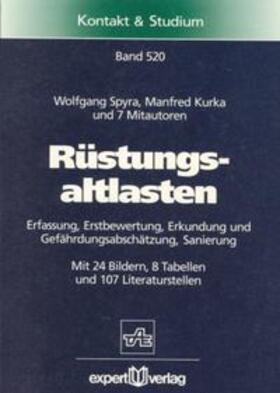 Spyra / Kurka |  Rüstungsaltlasten | Buch |  Sack Fachmedien