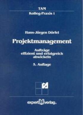 Dörfel |  Projektmanagement | Buch |  Sack Fachmedien