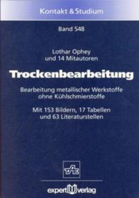 Ophey |  Trockenbearbeitung | Buch |  Sack Fachmedien