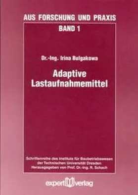 Bulgakowa / Schach |  Adaptive Lastaufnahmemittel | Buch |  Sack Fachmedien