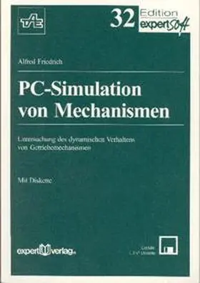 Friedrich |  PC-Simulation von Mechanismen | Buch |  Sack Fachmedien