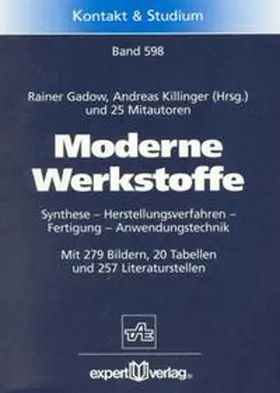 Gadow / Killinger |  Moderne Werkstoffe | Buch |  Sack Fachmedien