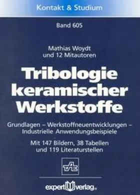 Woydt |  Tribologie keramischer Werkstoffe | Buch |  Sack Fachmedien