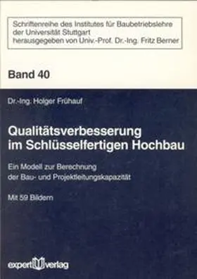 Frühauf |  Qualitätsverbesserung im Schlüsselfertigen Hochbau | Buch |  Sack Fachmedien