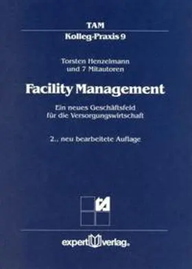 Henzelmann |  Facility Management II: | Buch |  Sack Fachmedien