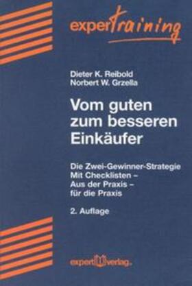 Reibold / Grzella |  Vom guten zum besseren Einkäufer | Buch |  Sack Fachmedien