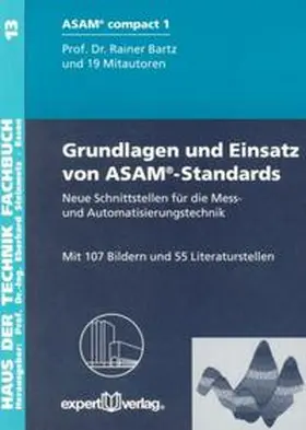 Bartz |  Grundlagen und Einsatz von ASAM®-Standards | Buch |  Sack Fachmedien