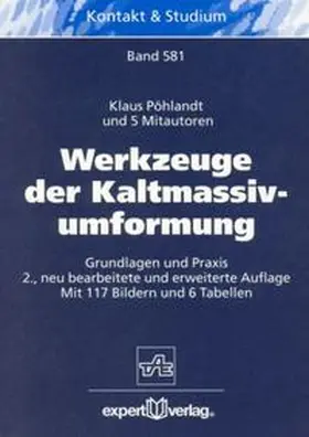 Pöhlandt |  Werkzeuge der Kaltmassivumformung | Buch |  Sack Fachmedien