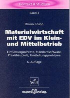 Grupp |  Grupp, B: Materialwirtschaft m. EDV | Buch |  Sack Fachmedien