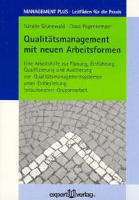 Grünewald / Pagenkemper |  Qualitätsmanagement mit neuen Arbeitsformen | Buch |  Sack Fachmedien