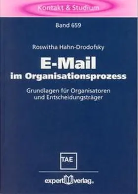 Hahn-Drodofsky |  E-Mail im Organisationsprozess | Buch |  Sack Fachmedien