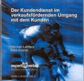 Lenfers / Koebe |  Der Kundendienst im verkaufsfördernden Umgang mit dem Kunden | Sonstiges |  Sack Fachmedien