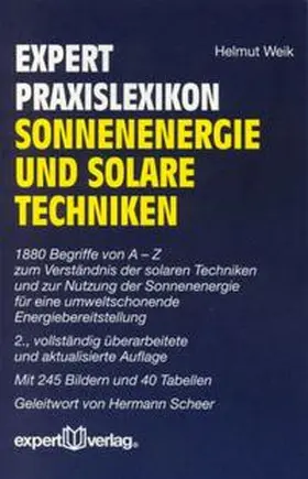 Weik |  expert Praxislexikon Sonnenenergie und solare Techniken | Buch |  Sack Fachmedien