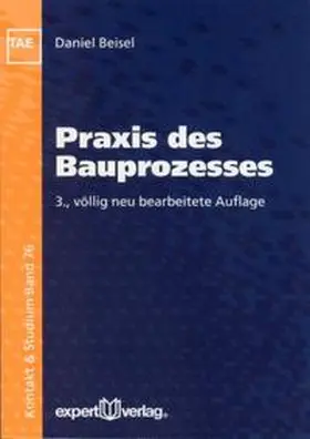 Beisel |  Praxis des Bauprozesses | Buch |  Sack Fachmedien