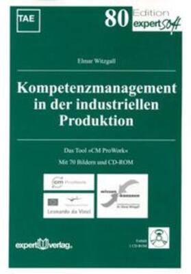 Witzgall |  Kompetenzmanagement in der industriellen Produktion | Buch |  Sack Fachmedien