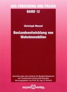 Menzel |  Bestandsentwicklung von Wohnimmobilien | Buch |  Sack Fachmedien