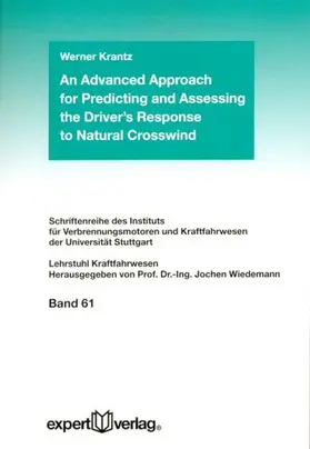  An Advanced Approach for Predicting and Assessing the Driver's Response to Natural Crosswind | Buch |  Sack Fachmedien