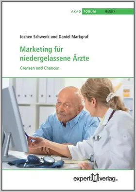 Schwenk / Markgraf |  Marketing für niedergelassene Ärzte | Buch |  Sack Fachmedien