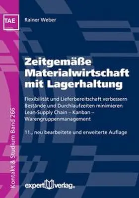 Weber |  Zeitgemäße Materialwirtschaft mit Lagerhaltung | Buch |  Sack Fachmedien