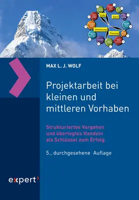 Wolf |  Projektarbeit bei kleinen und mittleren Vorhaben | Buch |  Sack Fachmedien