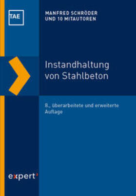 Schröder / Helf / Gieler |  Instandhaltung von Stahlbeton | Buch |  Sack Fachmedien