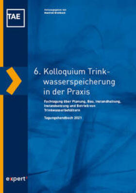 Breitbach |  6. Kolloquium Trinkwasserspeicherung in der Praxis | Buch |  Sack Fachmedien