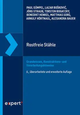 Gümpel / Boskovic / Straub |  Rostfreie Stähle | Buch |  Sack Fachmedien