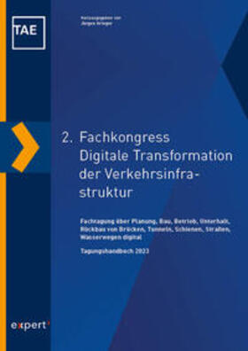 Krieger |  2. Fachkongress Digitale Transformation der Verkehrsinfrastruktur | Buch |  Sack Fachmedien