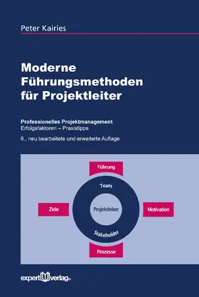 Kairies |  Moderne Führungsmethoden für Projektleiter | eBook | Sack Fachmedien