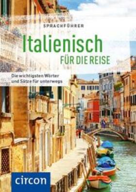 Hillenbrand / Marini / Pietrobon |  Italienisch für die Reise | Buch |  Sack Fachmedien