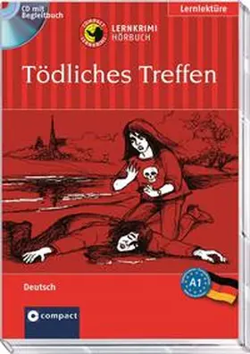 Ruhlig |  Tödliches Treffen | Buch |  Sack Fachmedien