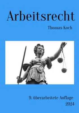 Koch |  Arbeitsrecht | Buch |  Sack Fachmedien