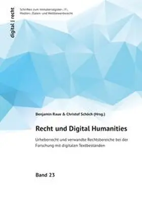 Raue / Schöch |  Recht und Digital Humanities | Buch |  Sack Fachmedien