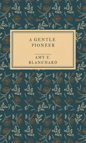 Blanchard |  A gentle pioneer | eBook | Sack Fachmedien