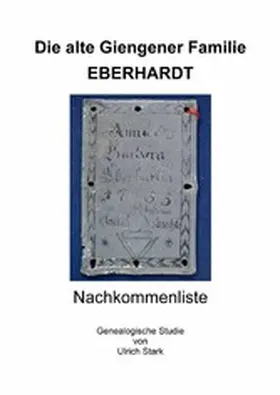 Stark |  Die alte Giengener Familie EBERHARDT | eBook | Sack Fachmedien