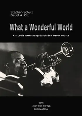 Schulz / Ott |  What a wonderful world | Buch |  Sack Fachmedien