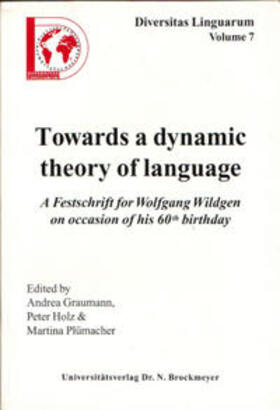 Graumann / Holz / Plümacher |  Towards a dynamic theory of language | Buch |  Sack Fachmedien