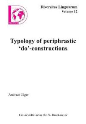Jäger |  Typology of periphrastic ´do`-constructions | Buch |  Sack Fachmedien