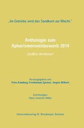 Kamburg / Spicker / Wilbert |  „Im Getriebe wird das Sandkorn zur Macht.“ | Buch |  Sack Fachmedien