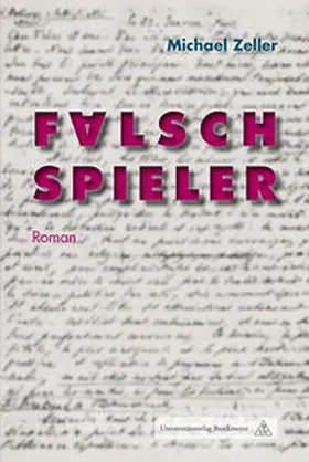 Zeller |  FALSCHSPIELER | Buch |  Sack Fachmedien