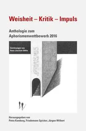 Kamburg / Spicker / Wilbert |  Weisheit – Kritik – Impuls | Buch |  Sack Fachmedien