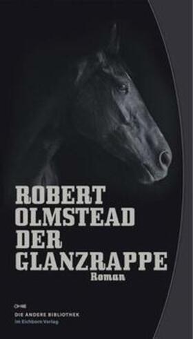 Olmstead |  Der Glanzrappe | Buch |  Sack Fachmedien