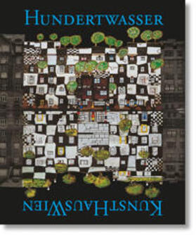 Schmied |  Hundertwasser: KunstHausWien | Buch |  Sack Fachmedien