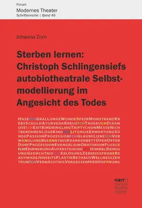 Zorn |  Sterben lernen:  Christoph Schlingensiefs autobiotheatrale Selbstmodellierung im Angesicht des Todes | eBook | Sack Fachmedien