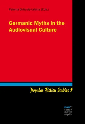 Ortiz-de-Urbina |  Germanic Myths in the Audiovisual Culture | eBook | Sack Fachmedien