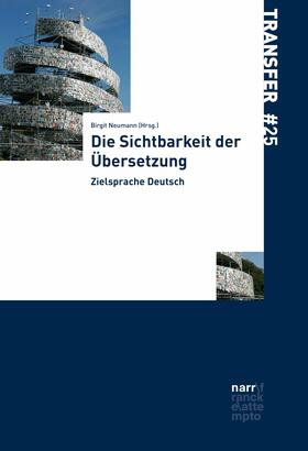 Neumann |  Die Sichtbarkeit der Übersetzung | eBook | Sack Fachmedien