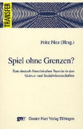 Nies |  Spiel ohne Grenzen? | Buch |  Sack Fachmedien