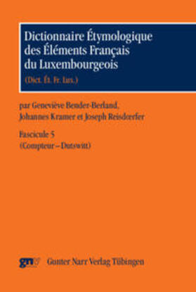  Dictionnaire Étymologique des Éléments Français du Luxembourgeois Fascicule 4 | Buch |  Sack Fachmedien