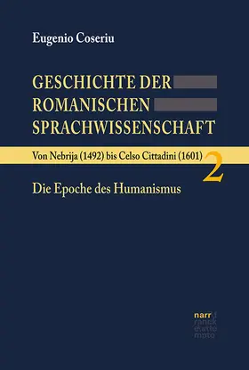 Coseriu |  Geschichte der romanischen Sprachwissenschaft | Buch |  Sack Fachmedien