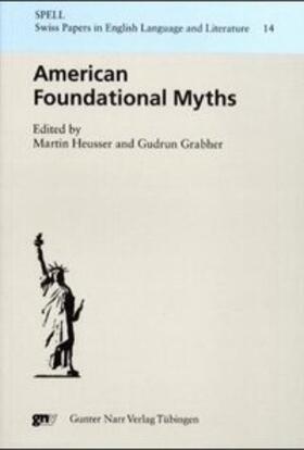 Heusser / Grabher |  American Foundational Myths | Buch |  Sack Fachmedien